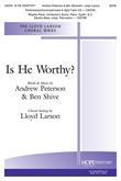 Is He Worthy? - SATB-Digital Download