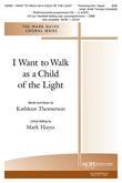 I Want to Walk as a Child of the Light - SAB Cover Image