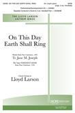 On This Day Earth Shall Ring - SATB