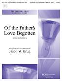 Of the Father's Love Begotten - 3-5 Oct.-Digital Download