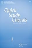 Quick Study Chorals for SATB Choirs Vol. 1 - Score Cover Image
