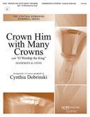 Crown Him with Many Crowns with O Worship the King -3-5 oct.-Digital Version