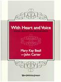 With Heart and Voice - Book and CD-Digital Version