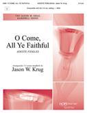 O Come, All Ye Faithful - 3-5 oct