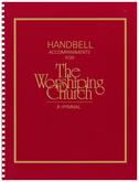 Worshiping Church, The - Handbell Accompaniments