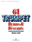 61 Trumpet Hymns and Descants Vol. 1 Cover Image