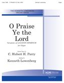 O Praise Ye the Lord - Organ