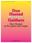 Don Hustad Meets the Gaithers Cover Image