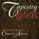 Tapestry in Bronze - Listening CD Cover Image