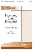 Hosanna Loud Hosanna - Two-Part or SATB Cover Image