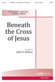 Beneath the Cross of Jesus - SATB Cover Image