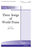 Three Songs of World Praise - SATB Cover Image