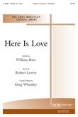 Here Is Love - SATB Cover Image