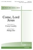 Come Lord Jesus - SATB Cover Image