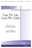 Take My Life Lead Me Lord - Three-Part Mixed Cover Image