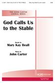 God Calls Us to the Stable - SAB Cover Image
