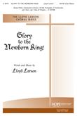 Glory to the Newborn King - SATB Cover Image