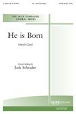 He Is Born - SATB w-opt. Flute Cover Image
