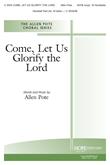 Come Let Us Glorify the Lord - SATB w-opt. bells Cover Image