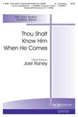 Thou Shalt Know Him When He Comes - SATB Cover Image