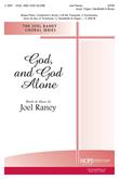 God and God Alone - SATB w-opt. organ handbells and brass Cover Image