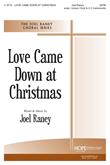 Love Came Down at Christmas - SATB w-opt. Unison and 2 C Inst. Cover Image