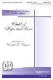 Child of Hope and Love - 2 Part w-opt. 2 oct. Handbells or Handchimes Cover Image