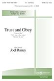Trust and Obey - SATB w-opt. Violin Cover Image