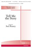 Tell Me the Story - SATB and w-opt. Unison Choir (or Soloist) Cover Image