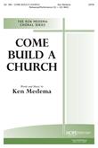Come Build a Church - SATB Cover Image
