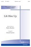 Lift Him Up - SATB Cover Image