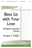Bless Us with Your Love - SAB Cover Image