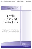 I Will Arise and Go to Jesus - Two-Part Mixed Cover Image