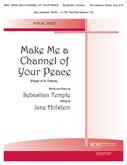 Make Me A Channel of Your Peace - 2 Med. Voices, Key of B-flat
