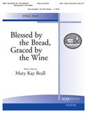Blessed by the Bread Graced by the Wine - Solo Cover Image