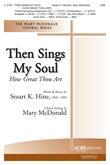 Then Sings My Soul (How Great Thou Art) - SAB