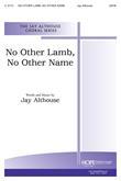 No Other Lamb No Other Name - SATB Cover Image